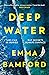 Deep Water