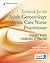 Textbook for the Adult-Gerontology Acute Care Nurse Practitioner: Evidence-Based Standards of Practice