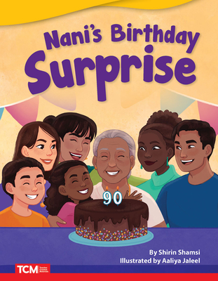 Nani's Birthday Surprise - Fiction Story Reader (Grade 1/Reading Level 1)