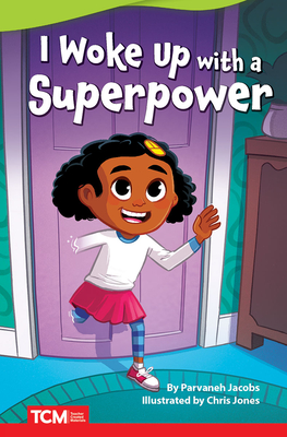 I Woke Up with a Superpower (Literary Text)