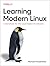 Learning Modern Linux: A Ha...