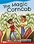 The Magic Corncob - Fiction Story Reader (Grade 1/Reading Level 1) (Literary Text)