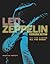 Led Zeppelin: Expanded Edition, All the Albums, All the Songs
