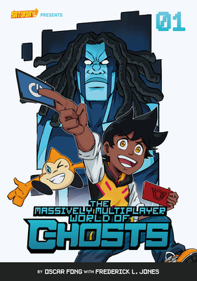 The Massively Multiplayer World of Ghosts, Volume 1: The King of Cheating (MMWOG, 1)
