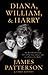 Diana, William, and Harry: ...