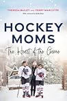 Hockey Moms by Theresa Bailey