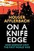 On a Knife Edge: How German...
