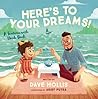 Here's to Your Dreams!: A Teatime with Noah Book Here's to Your Dreams!: A Teatime with Noah Book