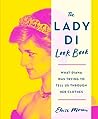 The Lady Di Look Book by Eloise Moran