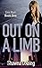 Out on a Limb (Erin Hart Du...