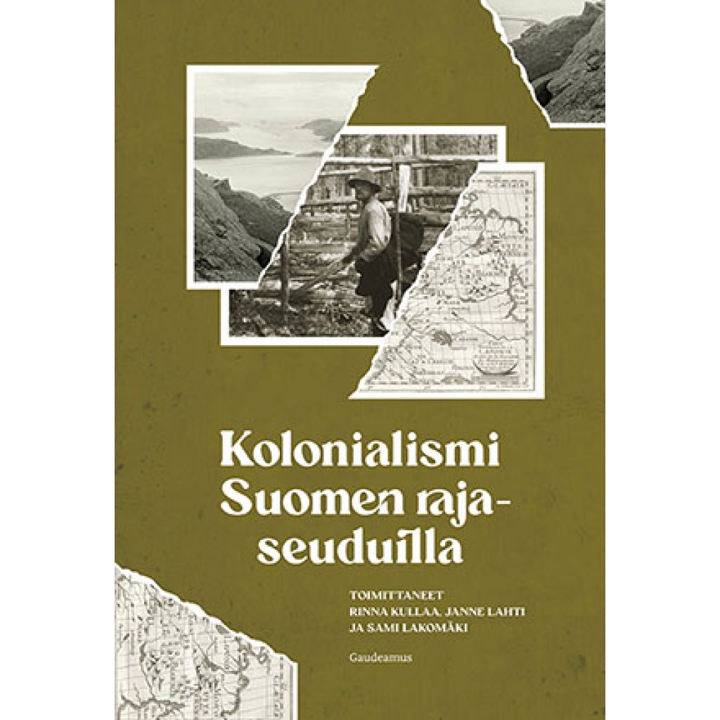 Kolonialismi Suomen rajaseuduilla