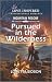 Pursued in the Wilderness (Love Inspired Mountain Rescue Collection)