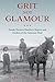 Grit, Not Glamour: Female Farmers, Ranchers, Ropers, and Herders of the American West