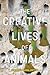 The Creative Lives of Animals