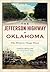 The Jefferson Highway in Oklahoma: The Historic Osage Trace (American Heritage)