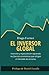 El Inversor Global: Inversi...
