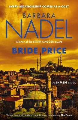 Bride Price (Inspector Ikmen Mystery #24)