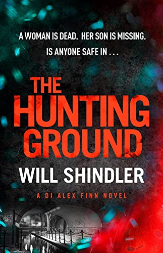 The Hunting Ground (DI Alex Finn #3)