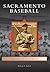 Sacramento Baseball (Images of Baseball)