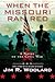 When the Missouri Ran Red: A Novel of the Civil War