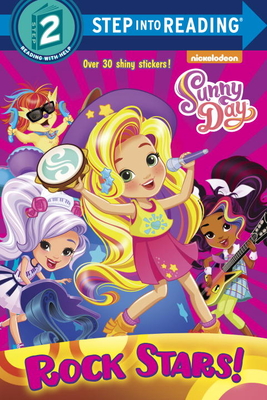 Rock Stars! (Sunny Day) (Step into Reading, Step 2)