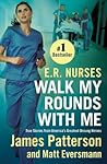 E.R. Nurses: Walk...