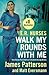 E.R. Nurses: Walk My Rounds with Me: True Stories from America's Greatest Unsung Heroes (Heroes Among Us, 2)
