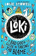 Loki: A Bad God's Guide to Taking the Blame