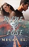 Book cover for Mine To Lose