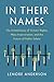 In Their Names by Lenore Anderson