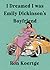 I Dreamed I Was Emily Dicki...