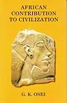 African Contribution to Civilization