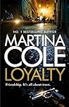 Loyalty: The brand new novel from the bestselling author