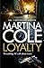Loyalty: The brand new novel from the bestselling author