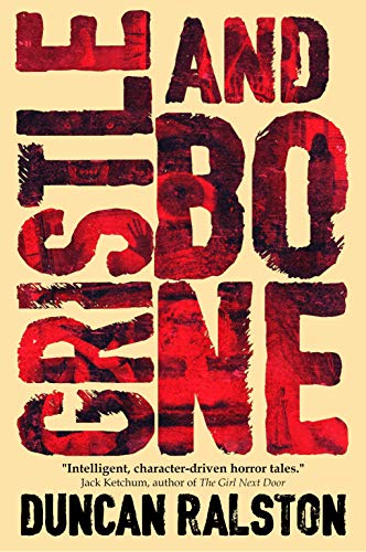 Gristle & Bone: Stories (Kindle Edition)