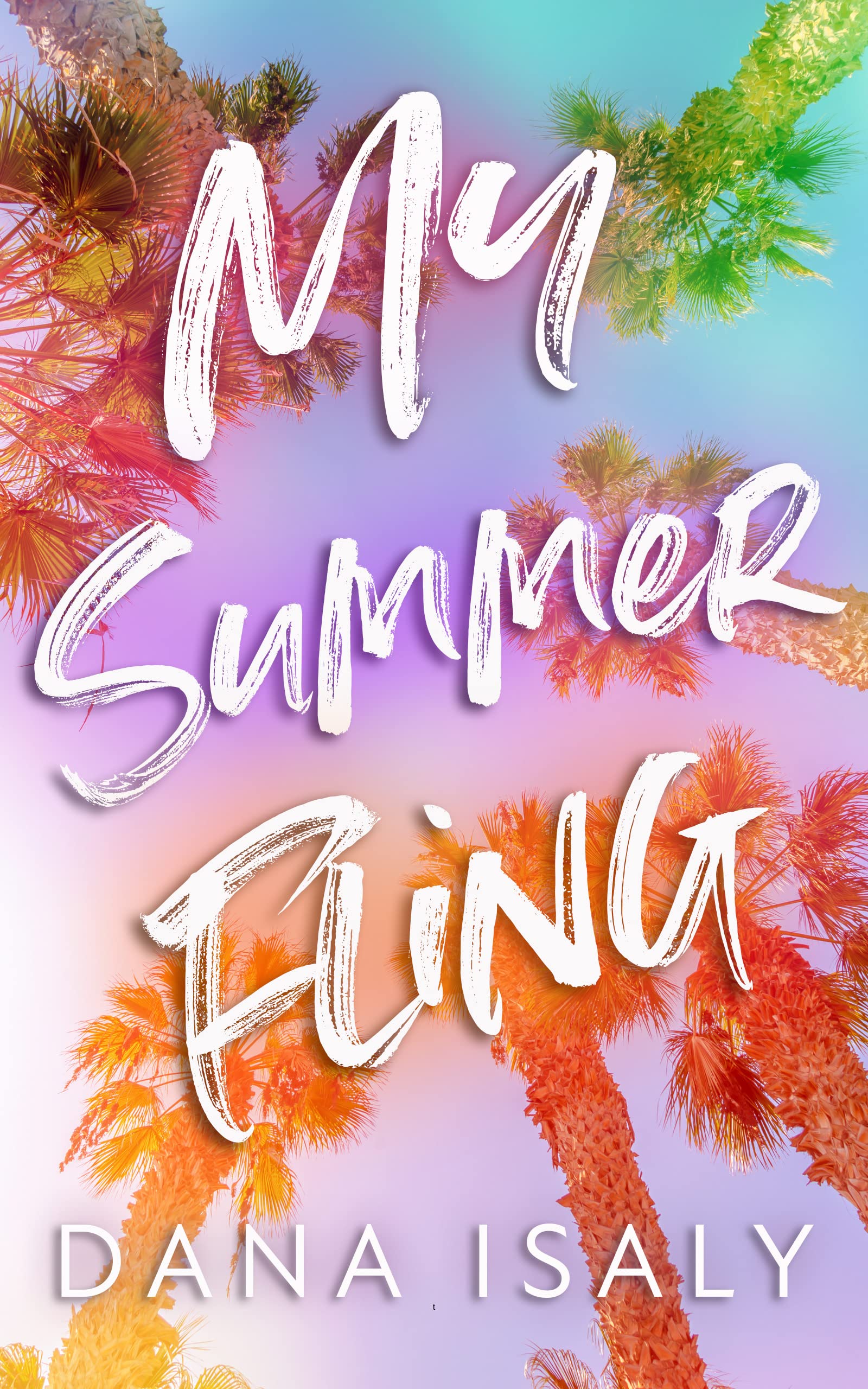 My Summer Fling (Kindle Edition)