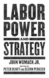 Labor Power and Strategy