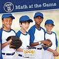 Math at the Game (Math and Me