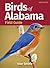 Birds of Alabama Field Guide by Stan Tekiela