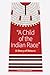 A Child of the Indian Race: A Story of Return