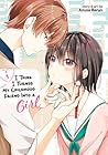 I Think I Turned My Childhood Friend Into a Girl Vol. 1 by Azusa Banjo
