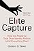 Elite Capture: How the Powe...