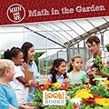 Math in the Garden (Math and Me