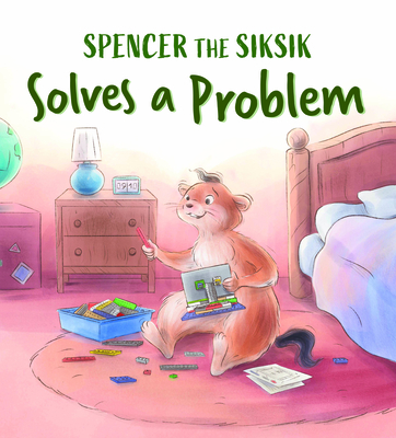 Spencer the Siksik Solves a Problem: English Edition (Spencer the Siksik and Gary the Snow Goose)