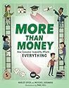 More Than Money by Hadley Dyer