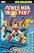 Power Man & Iron Fist Epic Collection, Vol. 4: Hardball