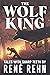 The Wolf King: Tales With S...