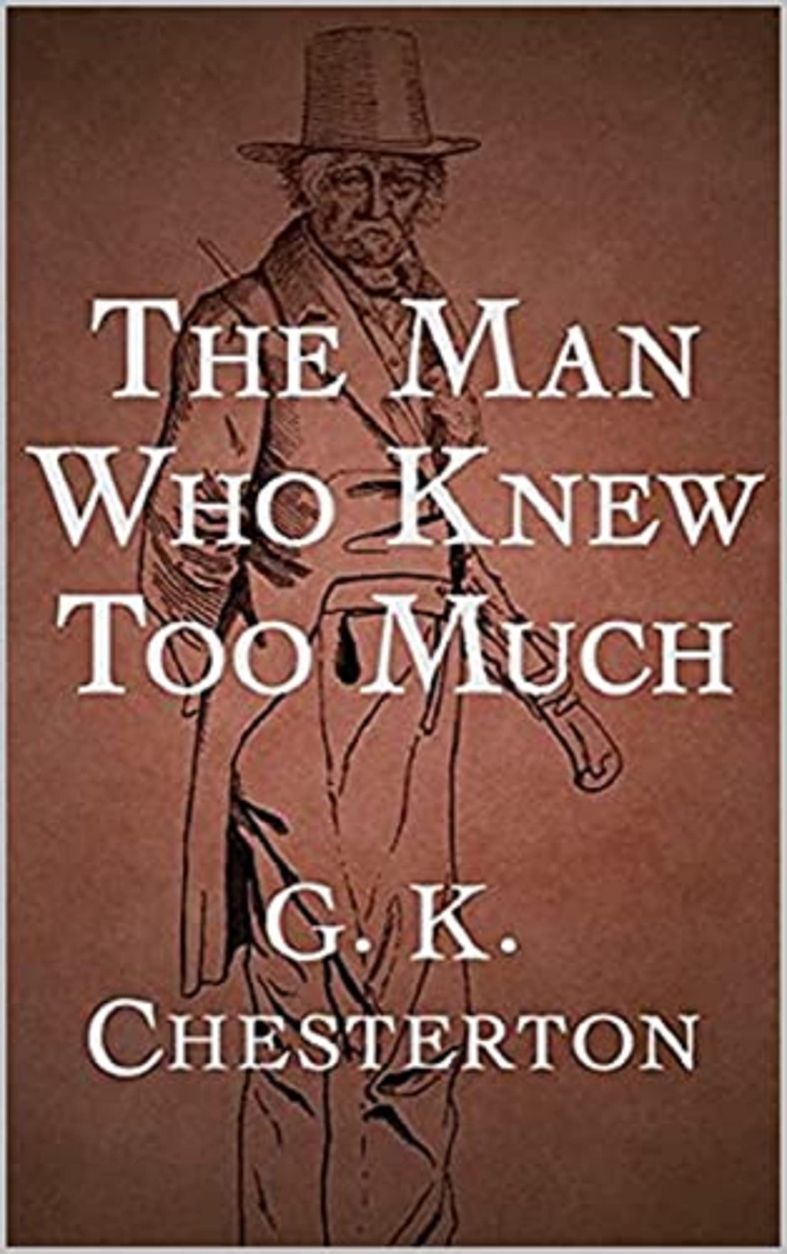The Man Who Knew Too Much Illustrated