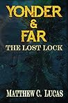 Yonder and Far: The Lost Lock