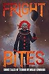 Fright Bites: Short Tales of Terror